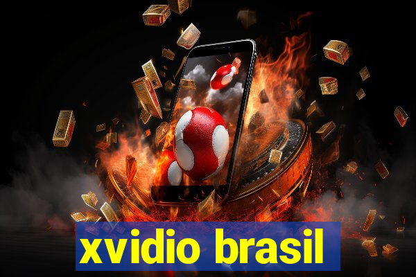 xvidio brasil